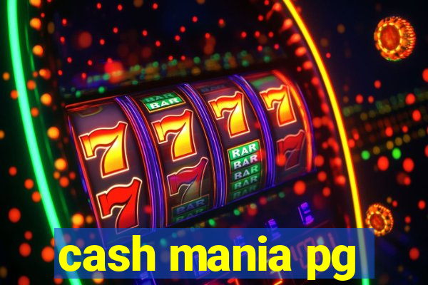 cash mania pg